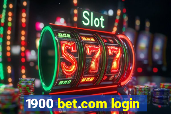 1900 bet.com login